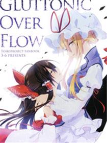 GLUTTONIC OVER FLOW